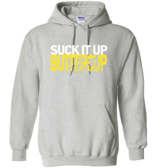 I Love Road Cycling "Suck It Up Buttercup" Hoodie