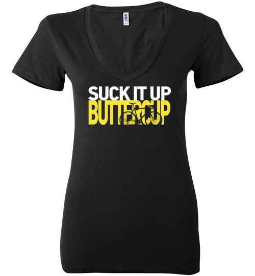 "Suck It Up Buttercup" T-Shirt