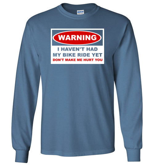 "Warning" Long Sleeve T-Shirt