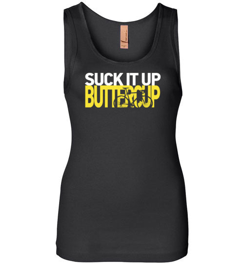 "Suck It Up Buttercup" Tank